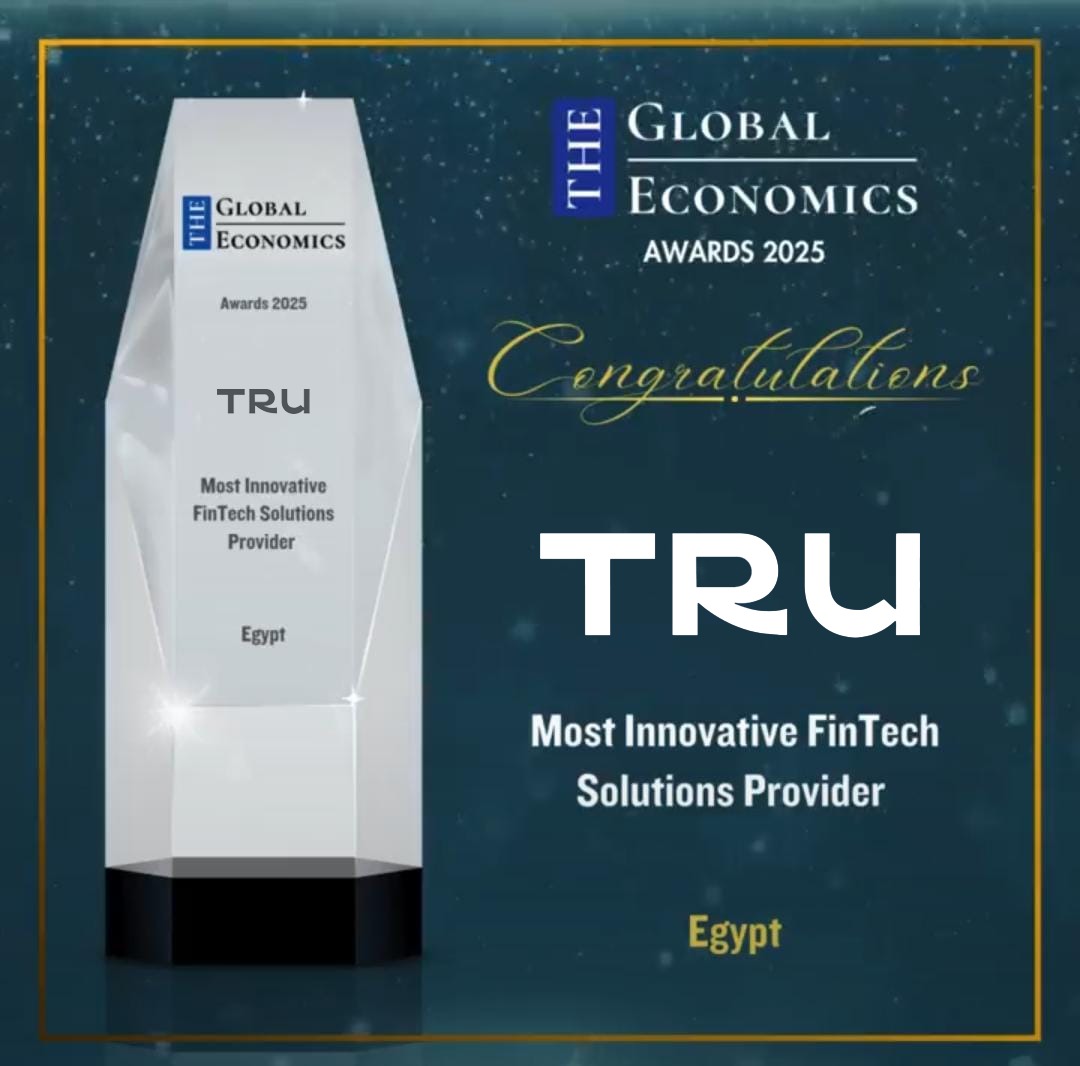 تطبيق «ترو TRU» يحصد جائزة «مزود الحلول المالية الأكثر ابتكارًا» ضمن جوائز «The Global Economics» لعام 2025